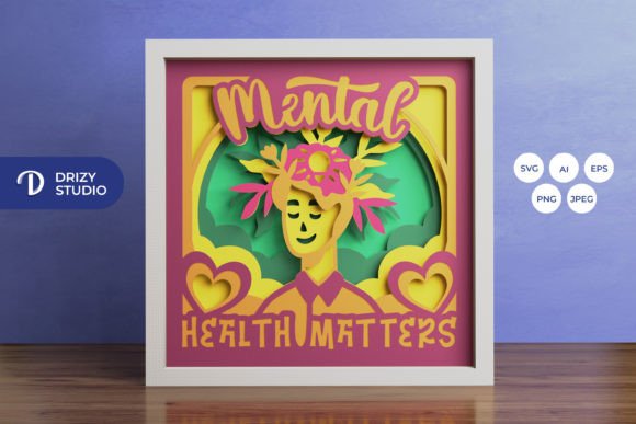 Mental Health Matters 3D Shadow Box: A Creative Way to Promote Mindfulness in Everyday Life